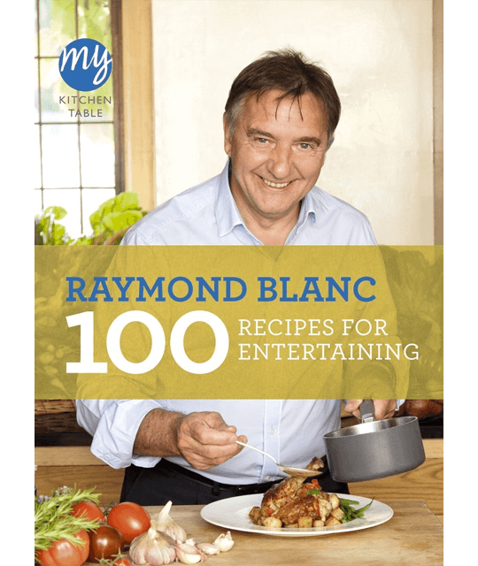 My Kitchen Table: 100 Recipes for Entertaining